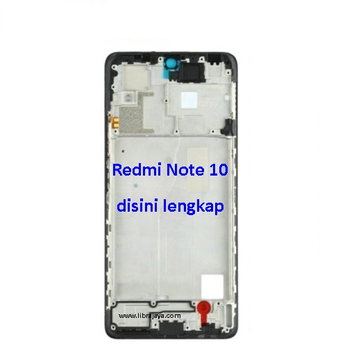 Middle frame lcd xiaomi redmi note 10