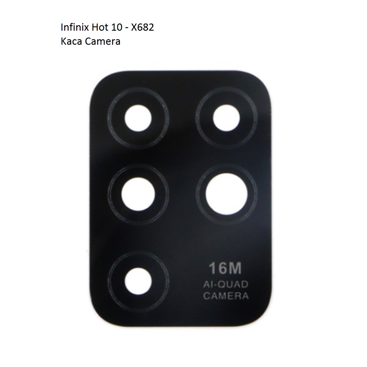 KACA-CAMERA-INFINIX-X682-INFINIX-HOT-10