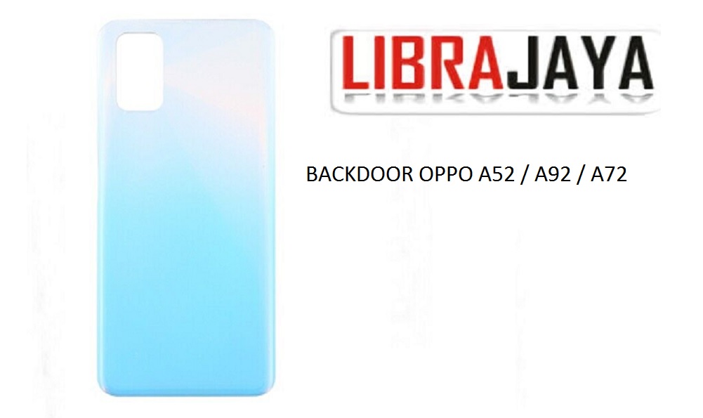 BACKDOOR OPPO A52 A72 A92 TUTUP BELAKANG BATRE BACKCOVER