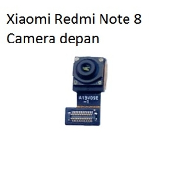 CAMERA DEPAN XIAOMI REDMI NOTE 8