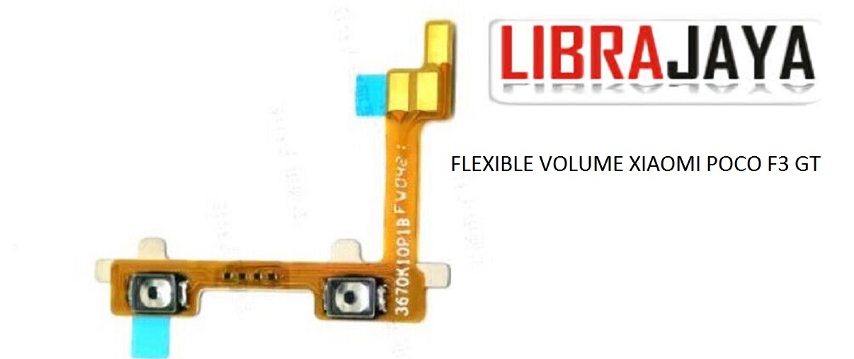 FLEKSIBEL VOLUME XIAOMI POCO F3 GT FLEXIBLE VOLUME