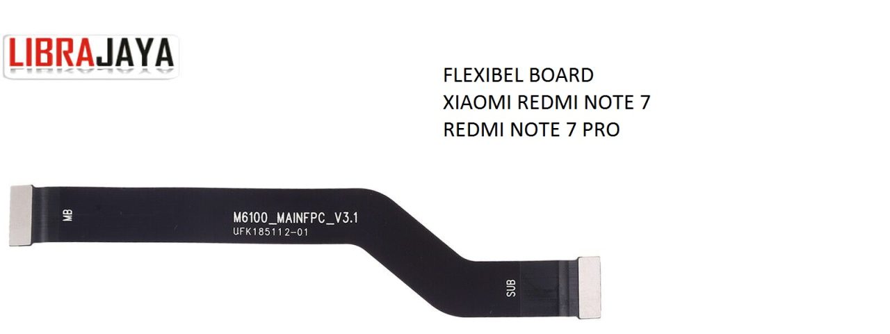 FLEXIBEL BOARD XIAOMI REDMI NOTE 7 REDMI NOTE 7 PRO