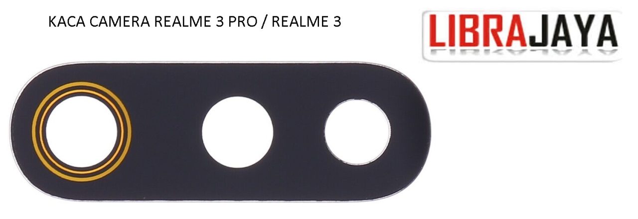 KACA CAMERA REALME 3 PRO REALME 3 BACK KAMERA LENS