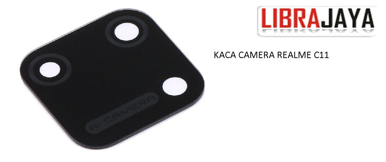 KACA CAMERA REALME C11 BACK KAMERA LENS