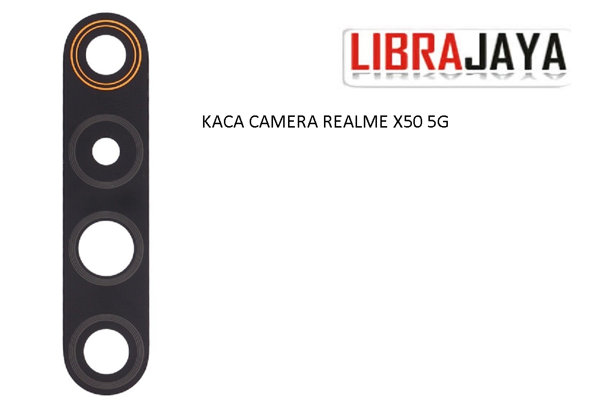 KACA CAMERA REALME X50 5G BACK KAMERA LENS