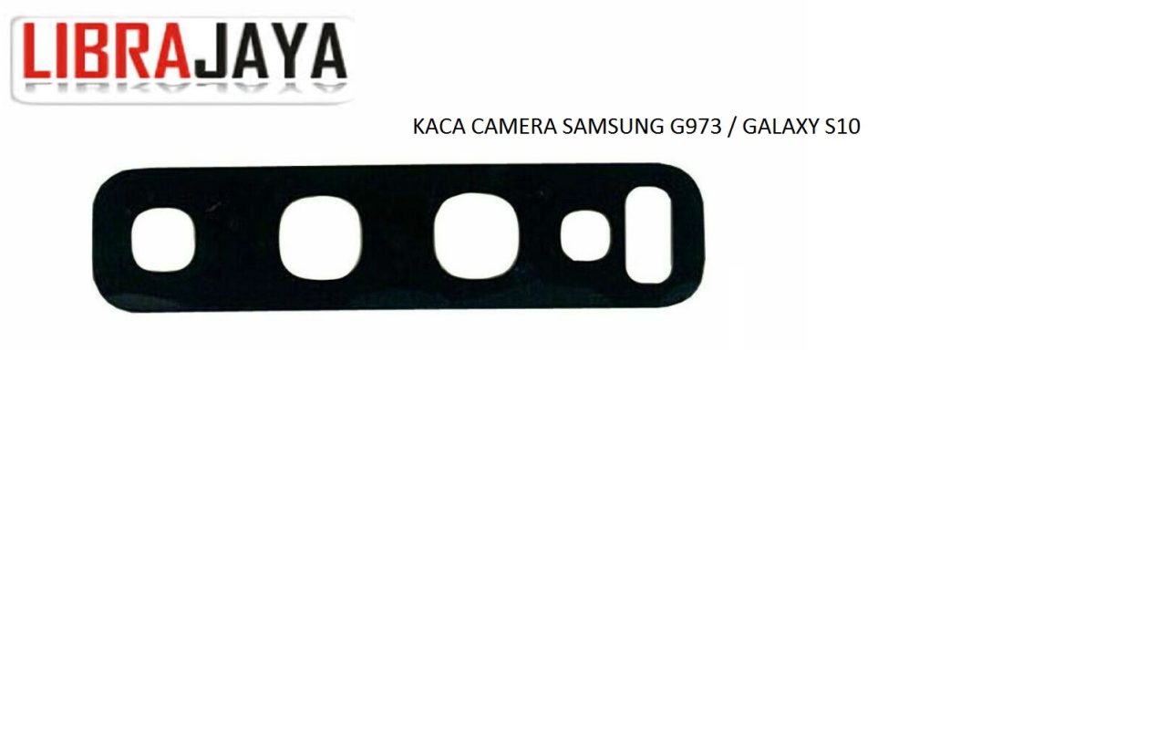 KACA CAMERA SAMSUNG G973 GALAXY S10