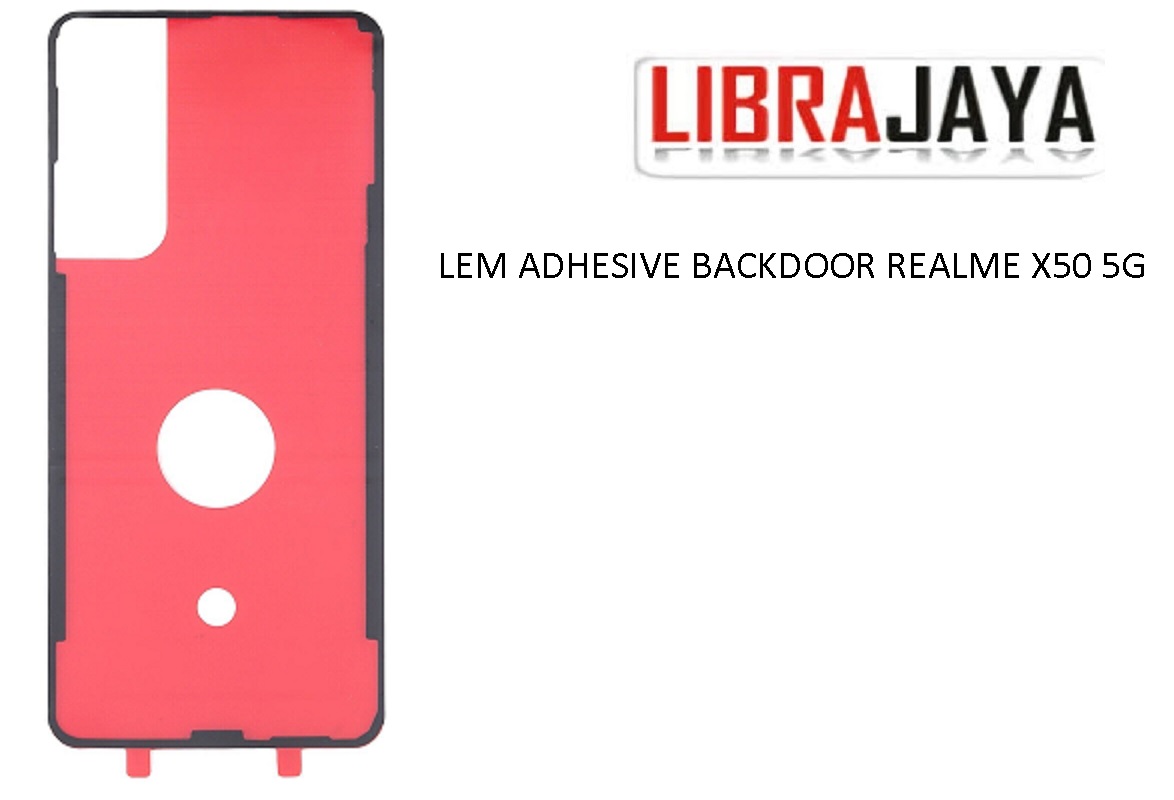 LEM ADHESIVE BACKDOOR REALME X50 5G