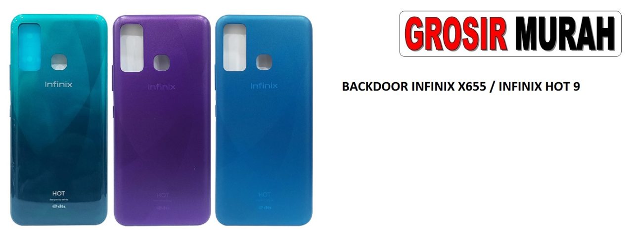 BACKDOOR INFINIX X655 INFINIX HOT 9 TUTUP BELAKANG BATRE