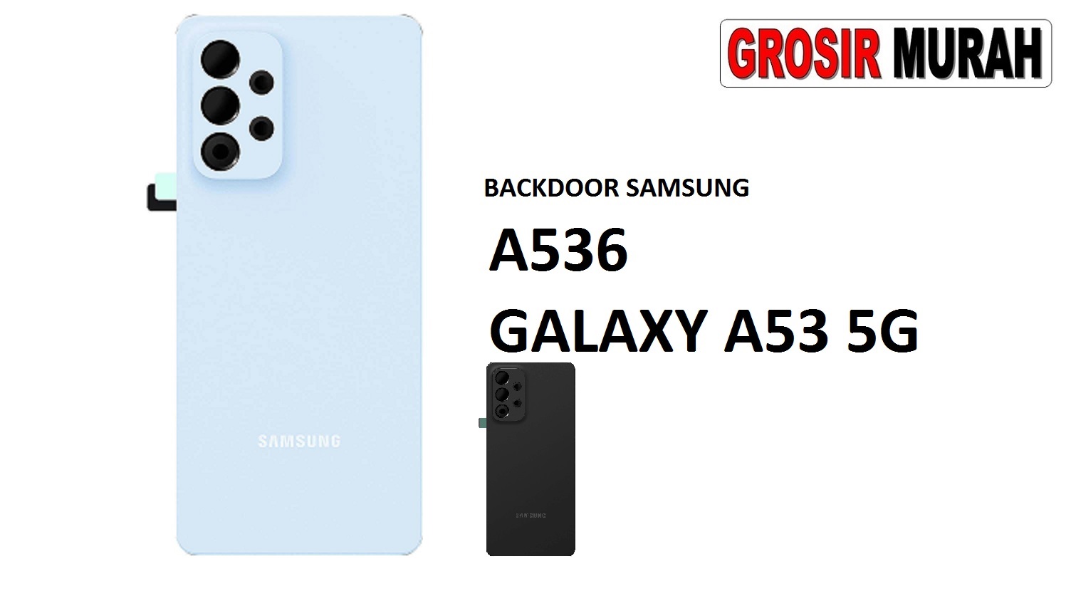 Tutup belakang Samsung A53 5G Berkualitas