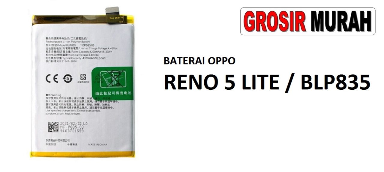 BATERAI OPPO BLP 835 OPPO RENO 5 LITE Batre Battery Grosir Sparepart hp