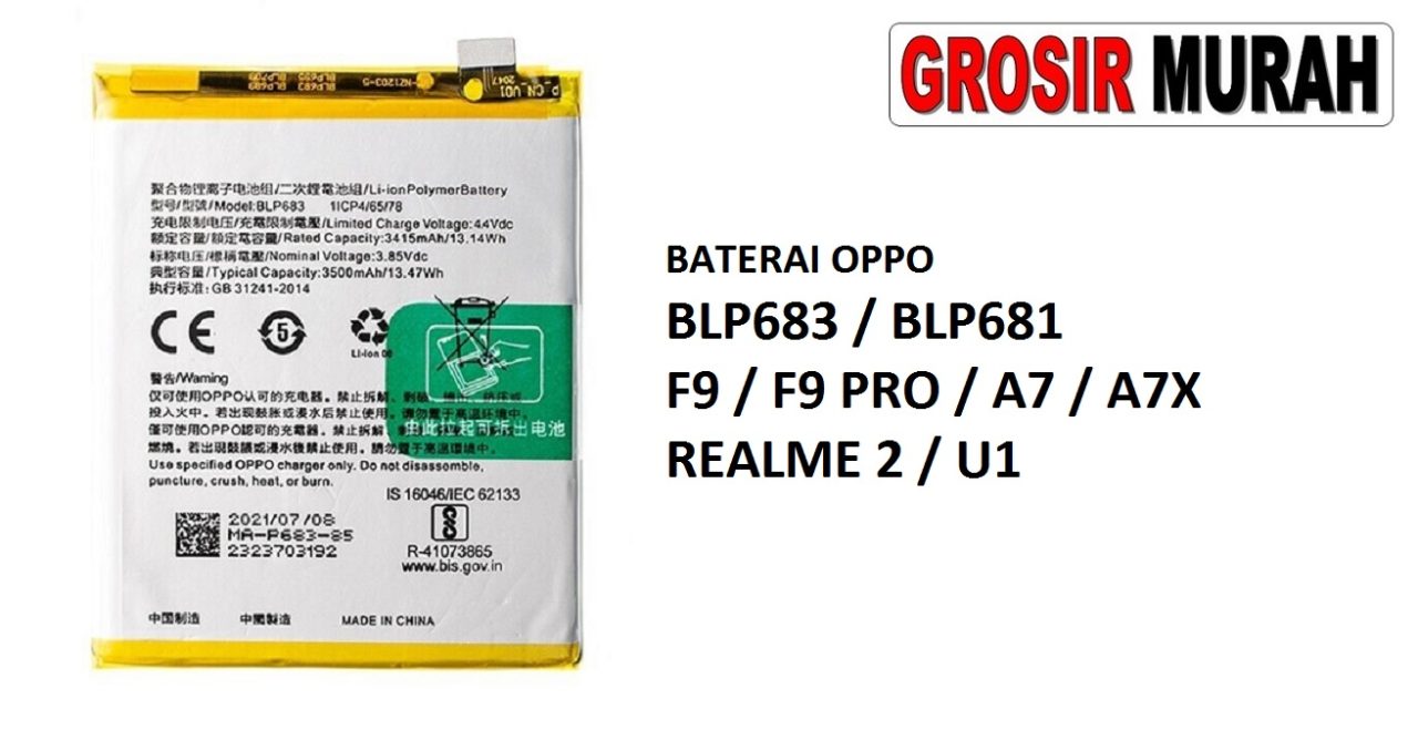 BATERAI OPPO BLP683 BLP681 F9 F9 PRO A7 A7X REALME 2 U1 Batre Battery Grosir Sparepart hp