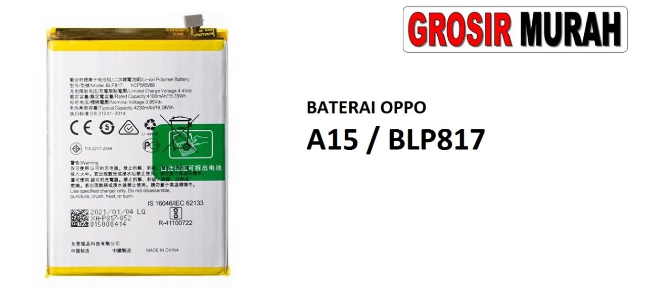 BATERAI OPPO BLP817 A15 Batre Battery Grosir Sparepart hp