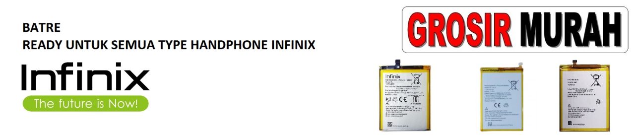 BATRE INFINIX TERBARU BATERAI BATTERY