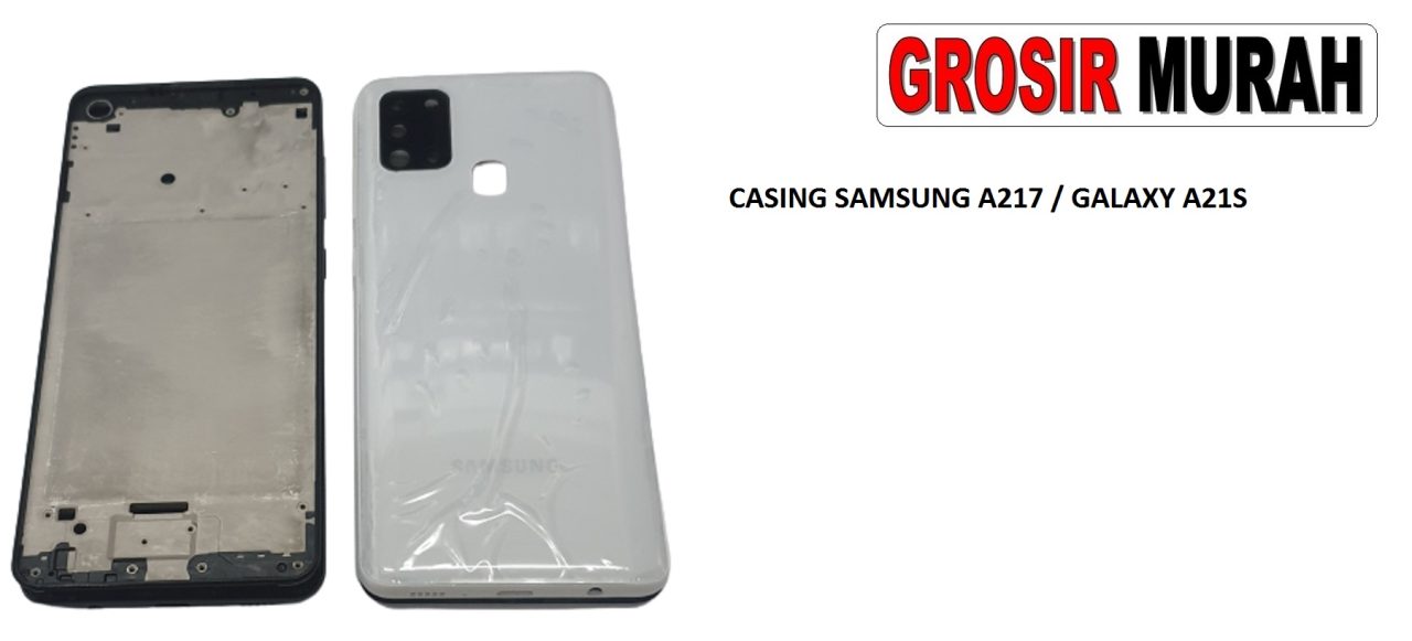 CASING SAMSUNG A217 A21S