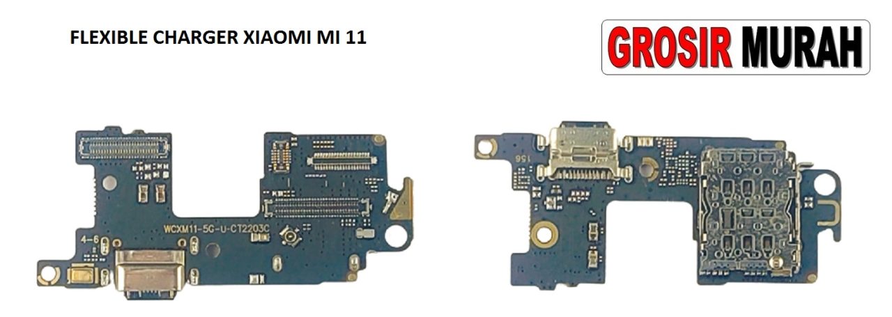 FLEKSIBEL CHARGER XIAOMI MI 11 CON SIM MIC Flexible Flexibel Fleksi Cas Papan Charging Port Dock Flex Cable Spare Part Grosir Sparepart hp