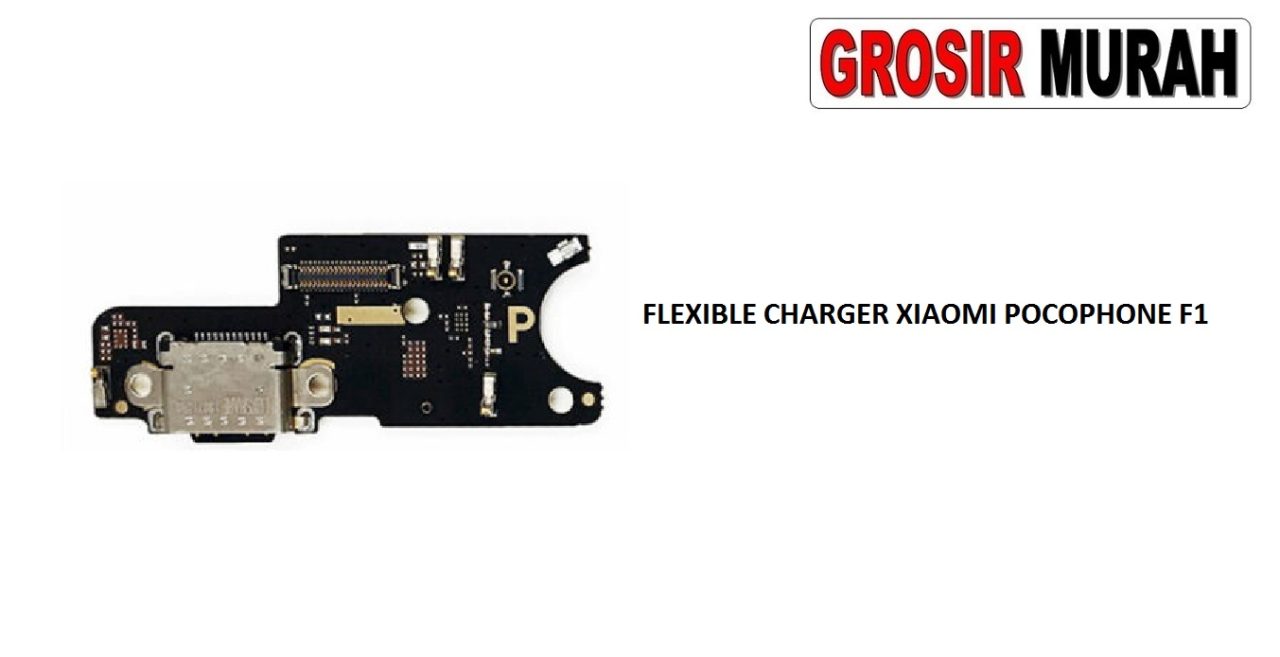 FLEKSIBEL CHARGER XIAOMI POCOPHONE F1 FLEXIBLE CAS