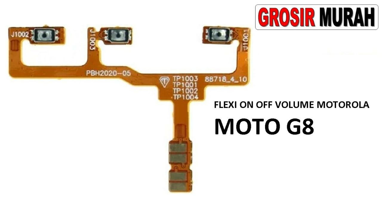 FLEKSIBEL ON OFF VOLUME MOTOROLA MOTO G8 Flexible Flexibel Power On Off Volume Flex Cable Spare Part Grosir Sparepart hp