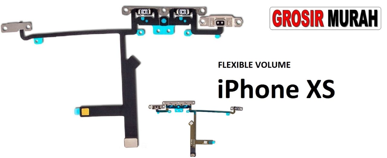 FLEXIBEL VOLUME IPHONE XS Flexible Fleksibel Volume Flex Cable Spare Part Grosir Sparepart hp