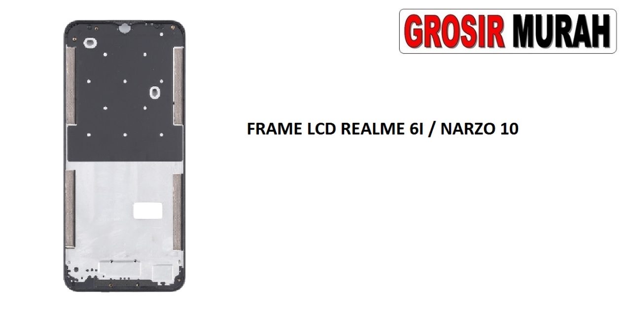 FRAME LCD REALME 6I RMX2040 MIDDLE PLATE