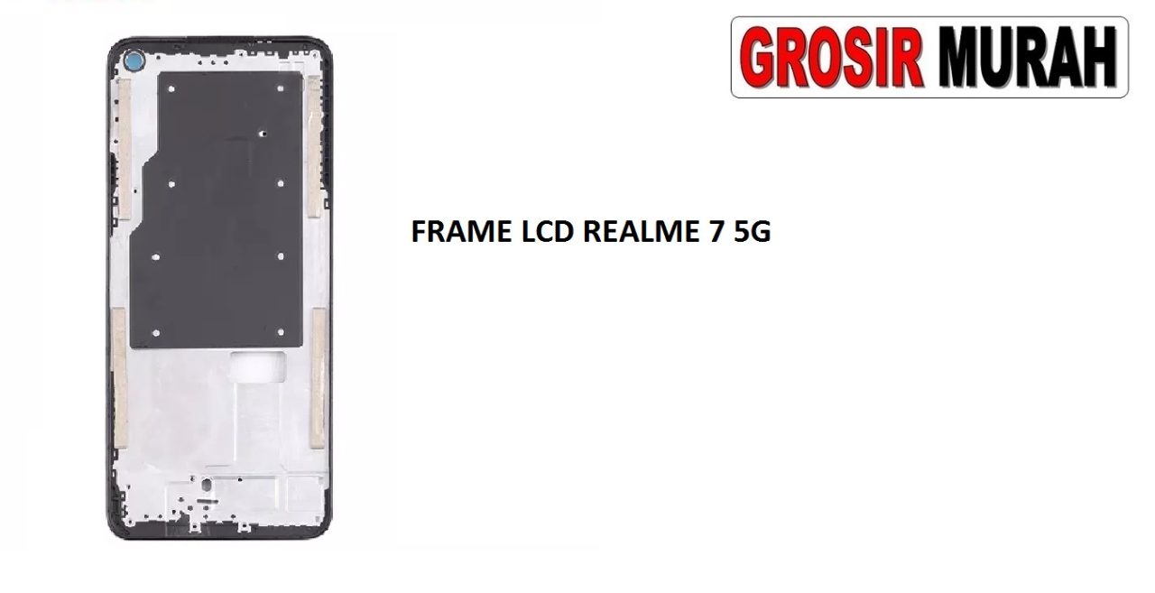 FRAME LCD REALME 7 5G MIDDLE PLATE