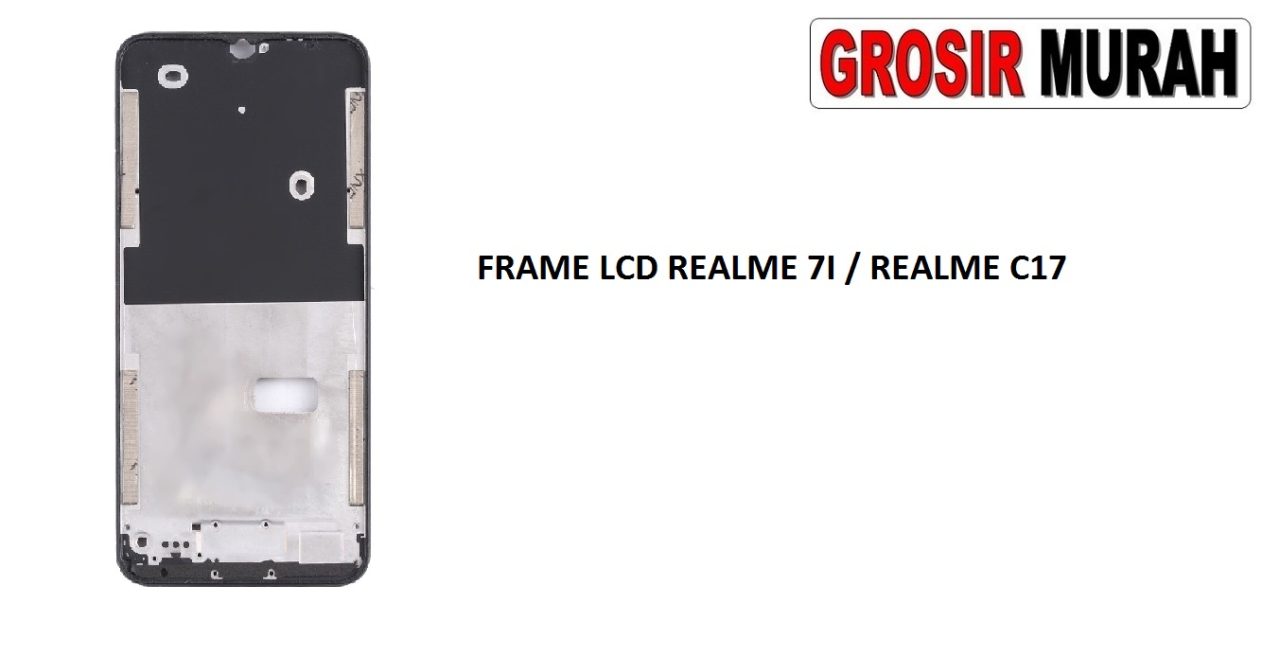 FRAME LCD REALME 7I MIDDLE PLATE