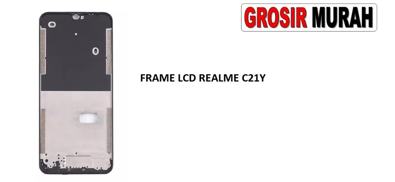 FRAME LCD REALME C21Y MIDDLE PLATE