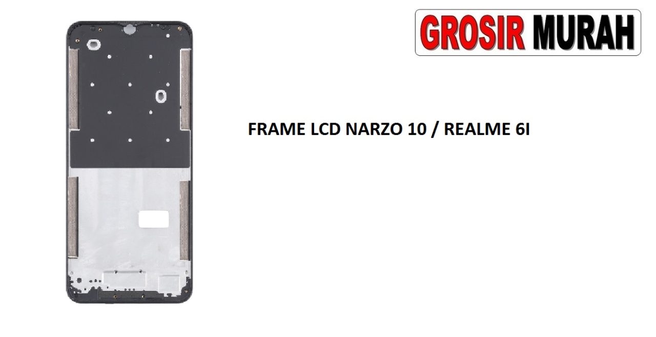 FRAME LCD REALME NARZO 10 MIDDLE PLATE