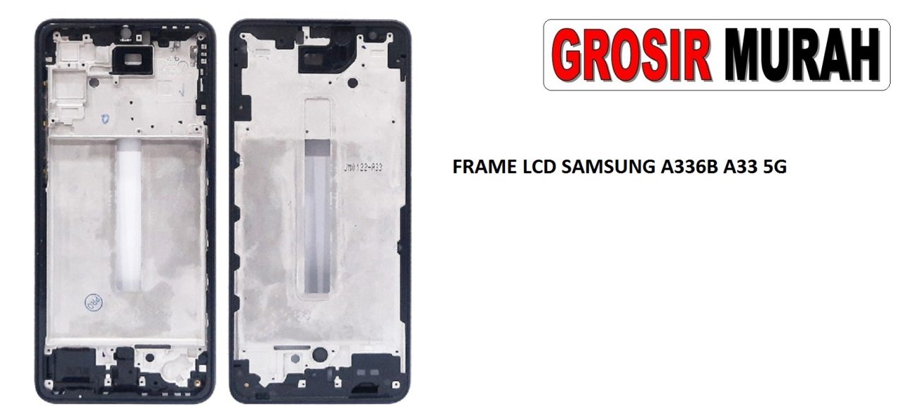 FRAME LCD SAMSUNG A336B A33 5G MIDDLE FRAME LCD