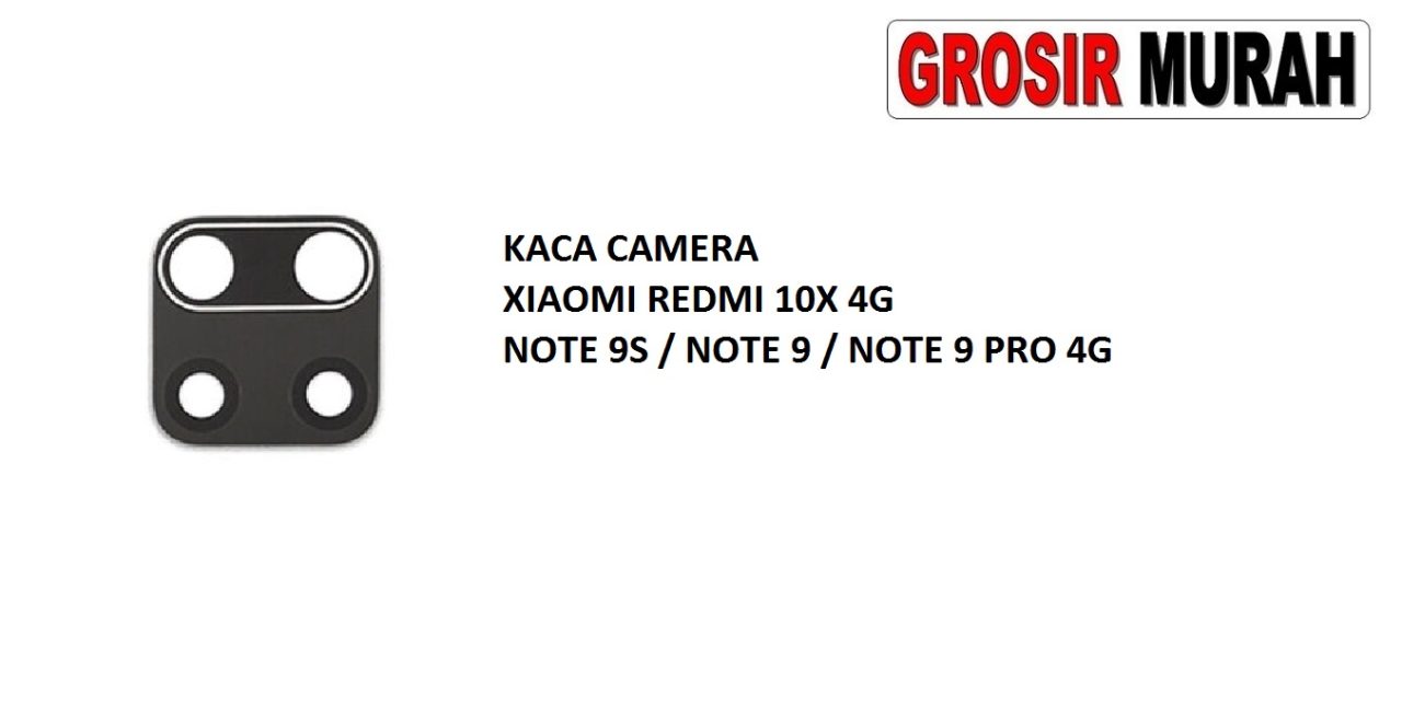 KACA CAMERA XIAOMI REDMI 10X 4G BACK KAMERA LENS