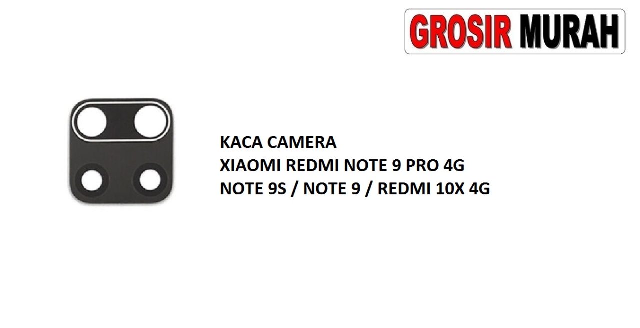 KACA CAMERA XIAOMI REDMI NOTE 9 PRO 4G BACK KAMERA LENS