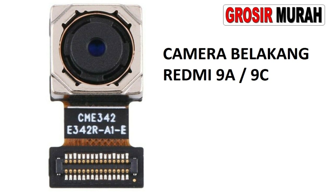 KAMERA BELAKANG XIAOMI REDMI 9A REDMI 9C Rear Back Main Camera Flex Cable Spare Part Grosir Sparepart hp