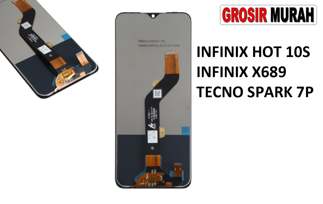 LCD INFINIX HOT 10S X689 TECNO SPARK 7P LCD Display Digitizer Touch Screen Spare Part Grosir Sparepart hp