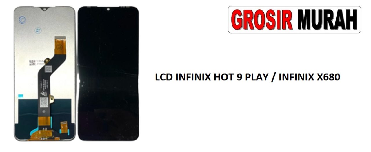 LCD INFINIX HOT 9 PLAY X680 LCD INCELL CROWN