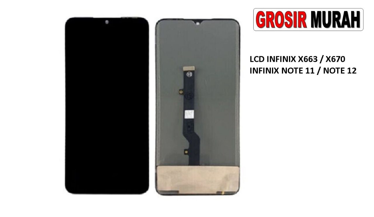 LCD INFINIX X663 X670 INFINIX NOTE 11 NOTE 12 LCD Display Digitizer Touch Screen Spare Part Grosir Sparepart hp
