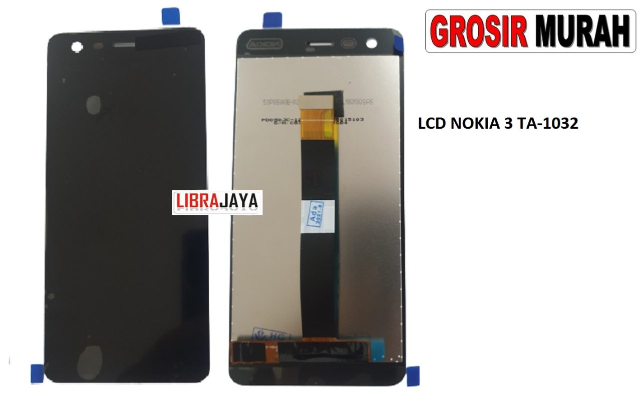 LCD NOKIA 3 TA-1032 LCD Display Digitizer Touch Screen Spare Part Grosir Sparepart hp