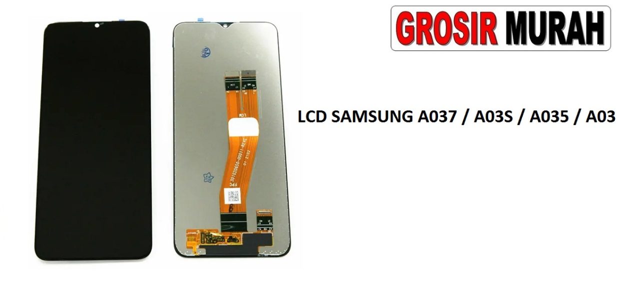 Samsung A037 A03S A035 A03 A025 A02S M025 M045 M02 M04 Sparepart Hp Lcd Kualitas Incell Display Digitizer Touch Screen Grosir Spare Part Terlengkap
