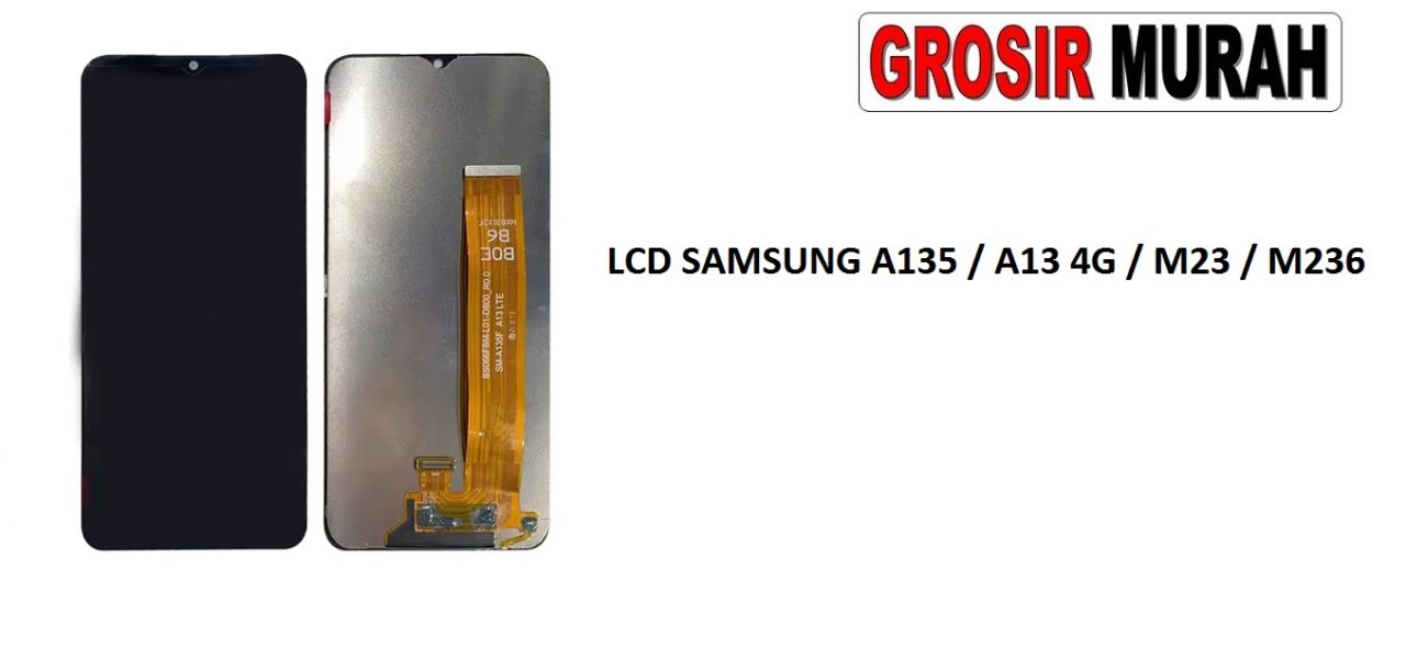 LCD SAMSUNG A135 A13 4G M23 M236