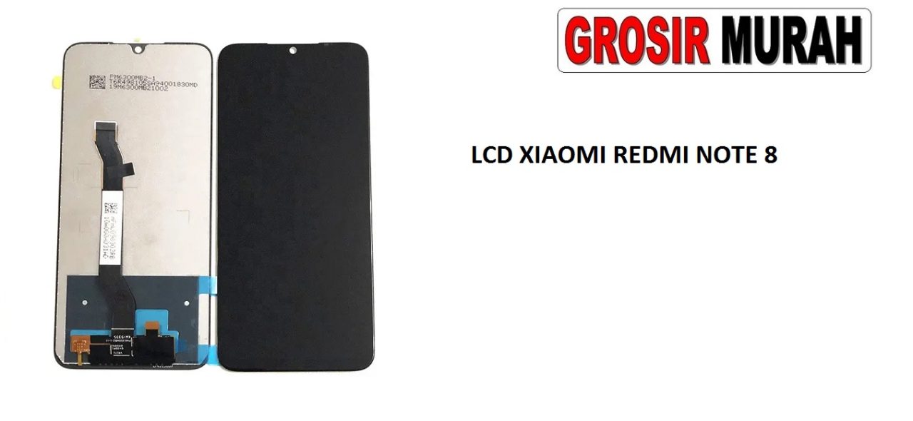 LCD XIAOMI REDMI NOTE 8 REDMI NOTE 8 2021 LCD Display Digitizer Touch Screen Spare Part Grosir Sparepart hp