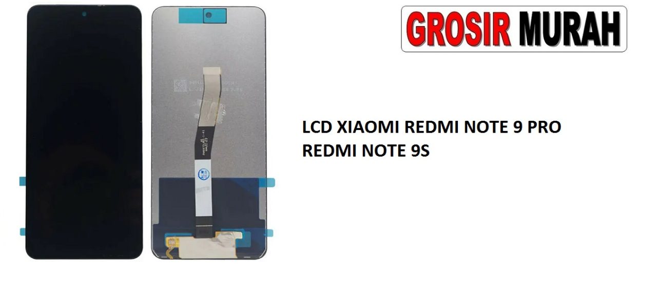 LCD XIAOMI REDMI NOTE 9 PRO NOTE 9S