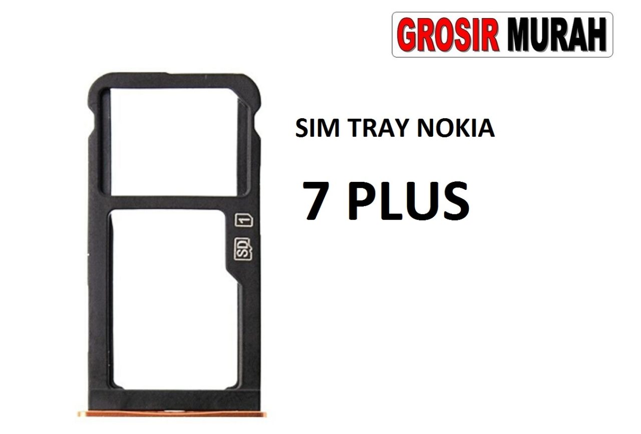 SIM TRAY NOKIA 7 PLUS Sim Card Tray Holder Simlock Tempat Kartu Sim Spare Part Grosir Sparepart hp