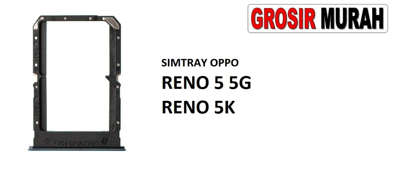 SIM TRAY OPPO RENO 5 5G RENO 5K Sim Card Tray Holder Simlock Tempat Kartu Sim Spare Part Grosir Sparepart hp