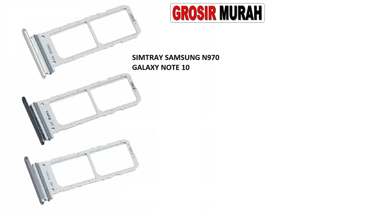 SIMTRAY SAMSUNG N970 NOTE 10 Sim Card Tray Simlock Tempat Kartu Sim Spare Part Grosir Sparepart hp