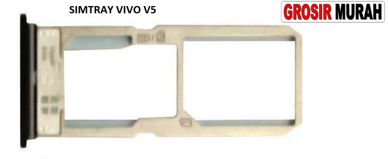 SIMTRAY VIVO V5 Sim Card Tray Simlock Tempat Kartu Sim Spare Part Grosir Sparepart hp