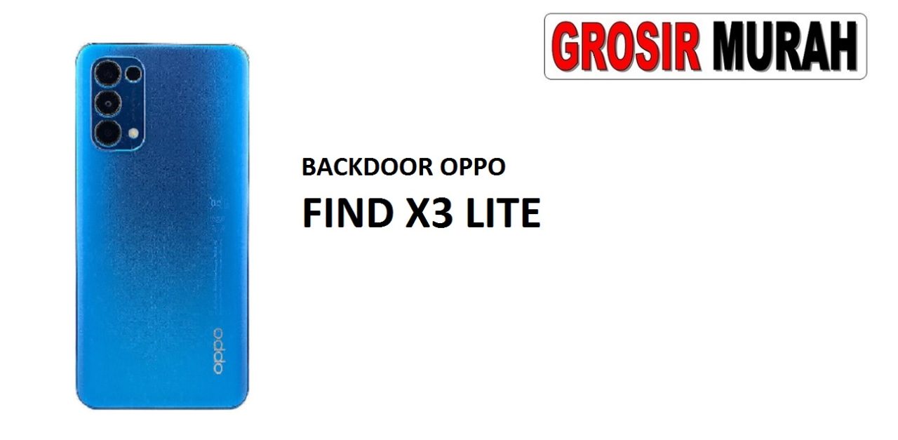 BACKDOOR OPPO FIND X3 LITE BLUE RENO 5 5G Back Battery Cover Rear Housing Tutup Belakang Baterai Grosir Aksesoris hp