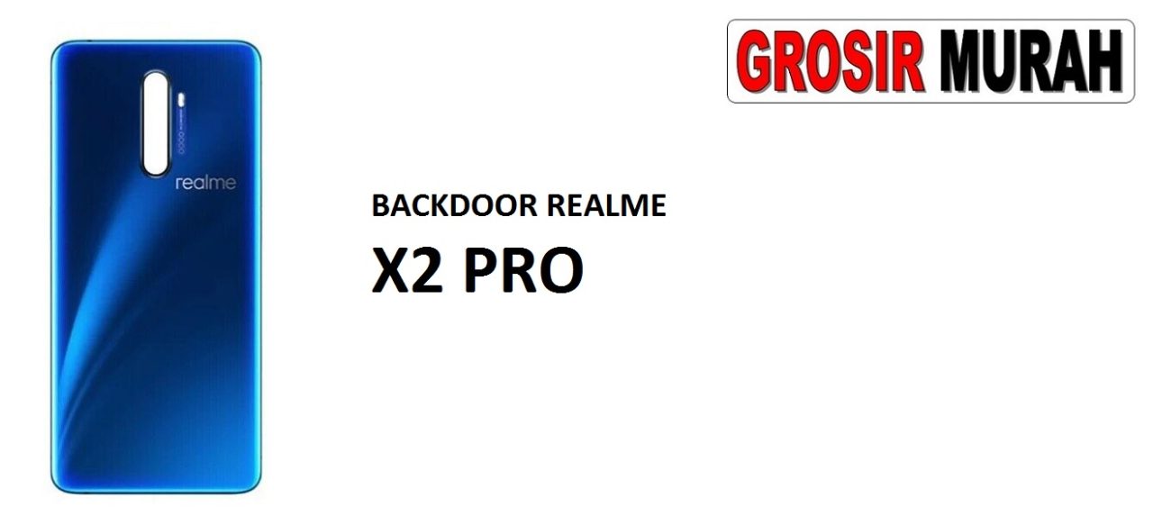 BACKDOOR REALME X2 PRO Cable Antenna Sinyal Connector Coaxial Flex Wifi Network Signal Spare Part Grosir Sparepart hp
Back Battery Cover Rear Housing Tutup Belakang Baterai Grosir Aksesoris hp