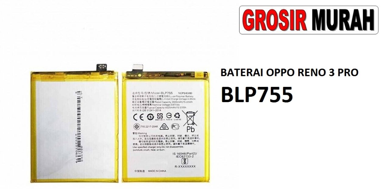 BATERAI OPPO BLP755 RENO 3 PRO Batre Battery Grosir Sparepart hp