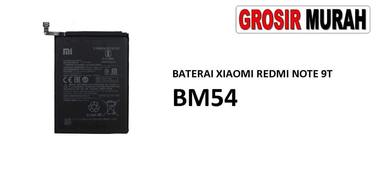BATERAI XIAOMI REDMI NOTE 9T BM54 Batre Battery Grosir Sparepart hp