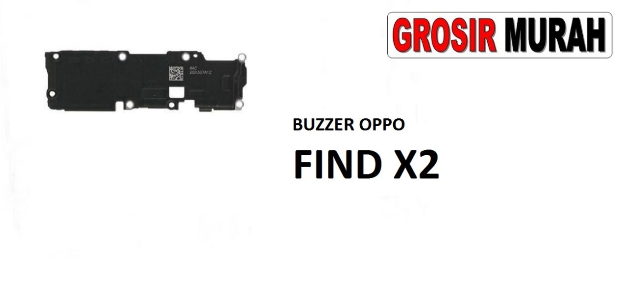 BUZZER OPPO FIND X2 Loud Speaker Ringer Buzzer Sound Module Dering Loudspeaker Musik