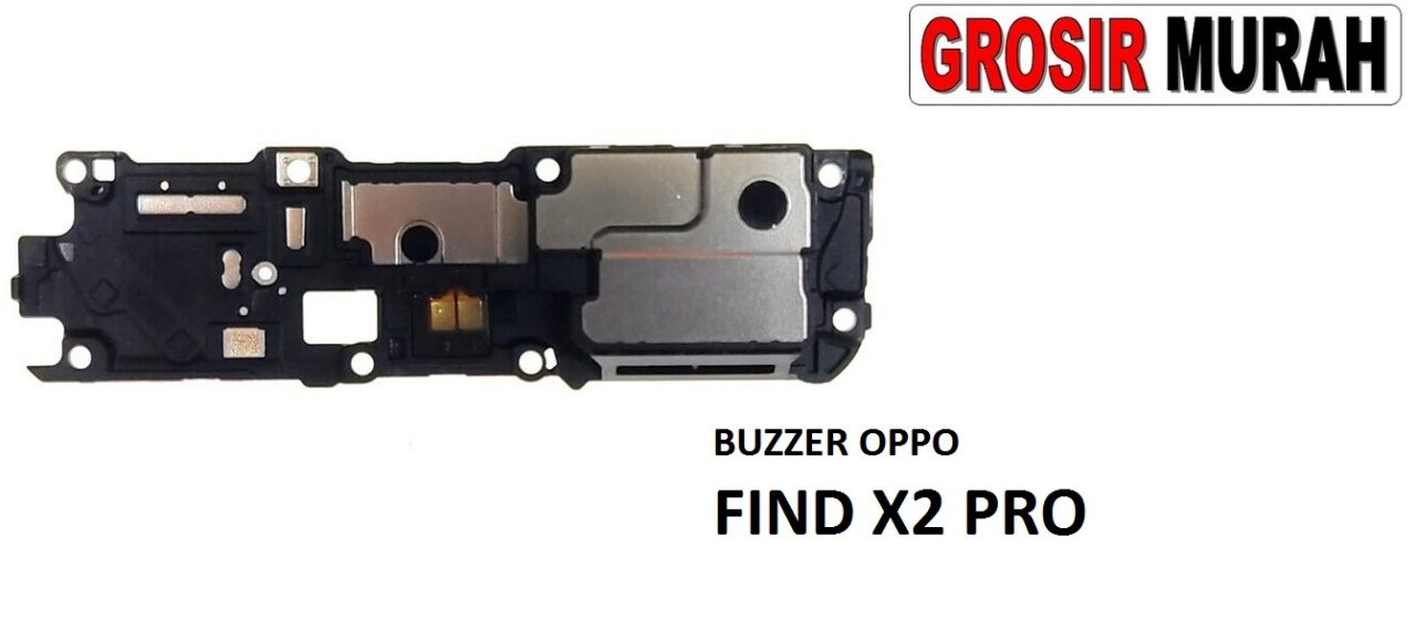 BUZZER OPPO FIND X2 PRO FS Loud Speaker Ringer Buzzer Sound Module Dering Loudspeaker Musik