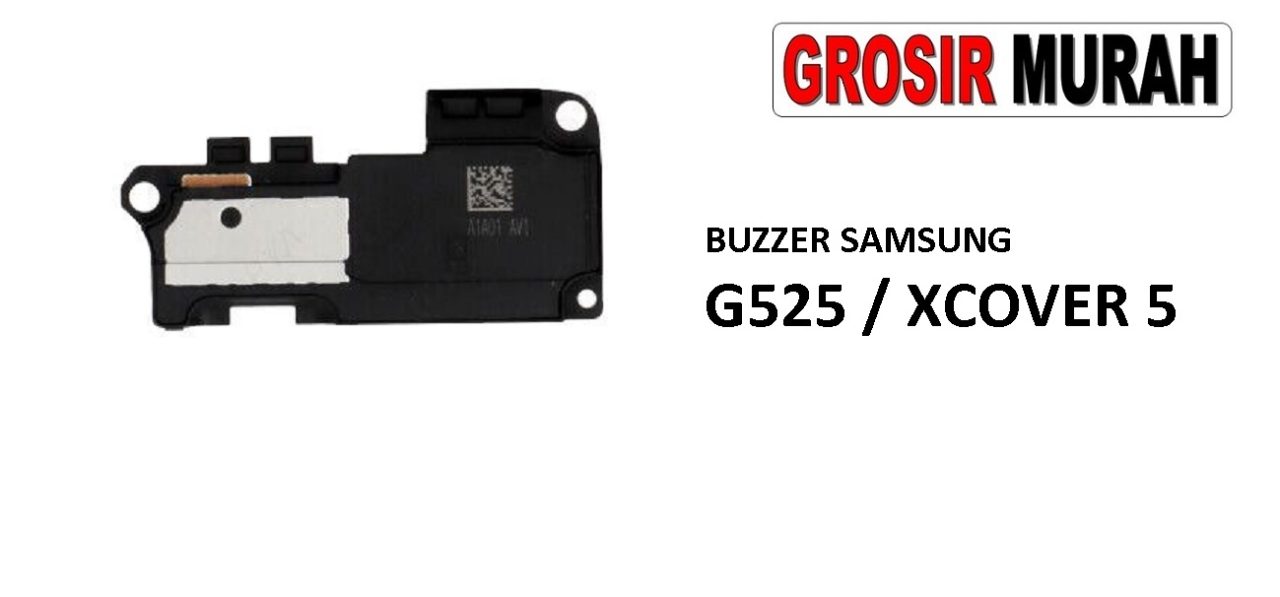BUZZER SAMSUNG G525 XCOVER 5 Loud Speaker Ringer Buzzer Sound Module Dering Loudspeaker Musik